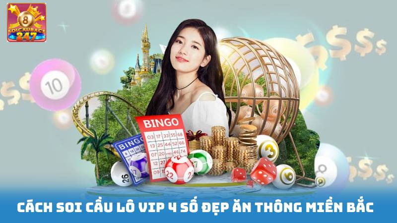 Soi Cầu VIP 4 Số Đẹp Ăn Thông - Dự Đoán Soi Cầu Siêu Chuẩn 