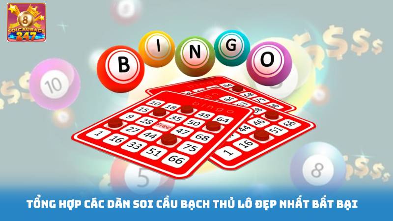 Soi Cầu Bạch Thủ Lô Đẹp Nhất - Soi Cầu Miễn Phí Mỗi Ngày