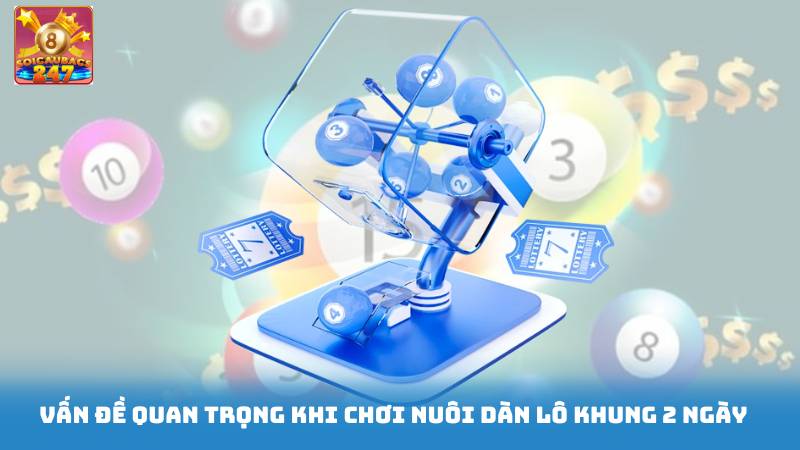 Nuôi Dàn Lô Khung 2 Ngày - Hướng Dẫn Nuôi Dàn Lô Bất Bại 